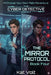 The Cyber Detective Agency: Book 4: The Mirror Protocol, A Choose Your Own Path Adventure by Kat Volt