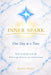 Inner Spark: One Day at a Time by James Posey