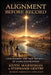 Alignment Before Record: Civilization Did Not Begin - It Concentrated by Stephanie Gentry, Keith Marshman