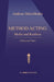 Method Acting: Myths and Realities - A Personal View by Andreas Manolikakis