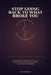Stop Going Back to What Broke You: A Gentle Guide to Letting Go of Toxic Love, Rebuilding Self-Worth, Setting Boundaries, and Choosing Yourself Again by Ethan Marlowe
