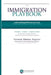 The Immigration Playbook: Understanding USCIS from the Inside by Victoria Slatton Esq