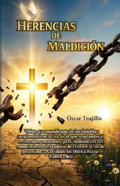 Herencias de Maldición by Oscar Trujillo Marín