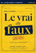 Le vrai du faux - BTS Culture générale et expression - Session 2027: 77 fiches pour réussir l'épreuve: Le manuel de référence pour maîtriser le thème by Mehdi Cornilliet