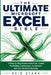 The Ultimate Microsoft Excel Bible: A Step-by-Step Guide to Formulas, Charts, PivotTables, Dashboards, Automation, and Real-World Productivity by Reid Stark