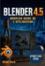 BLENDER 4.5 Guide de l'utilisateur 2026: Nouvelle stratégie simple et progressive pour les débutants et les utilisateurs avancés by Margot Thorne, Margot Thorne