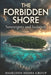 The Forbidden Shore: Sovereignty and Isolation by Haselton Media Group