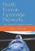 North Korean Espionage Networks: The Hermit Kingdoms reach by James Linduff