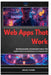 Web Apps That Work: Building Scalable, Maintainable Python Web Applications from Architecture to Deployment by Miguel Farmer