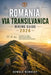 Romania Via Transilvanica Hiking Guide 2026: Complete Trail Maps, Step-by-Step Stages & Scenic Routes Across Romania by Dewale Kennedy