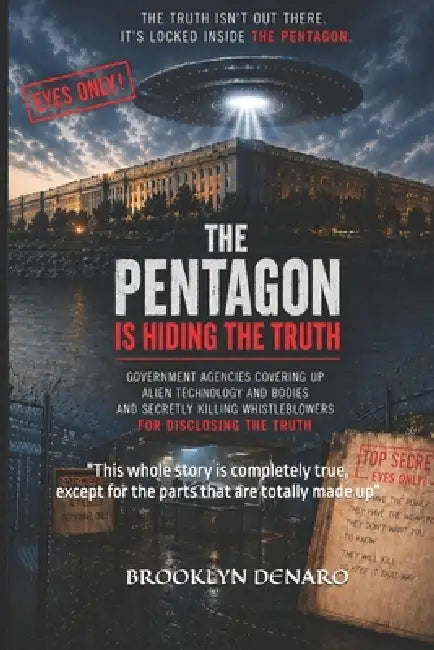 The Pentagon and Alien Technology by Brooklyn Denaro