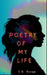 Poetry of My Life by C. N. Ocean