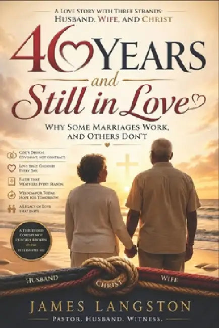 46 YEARS and Still in Love: Why Some Marriages Work, and Others Don't by Maria Elena Santos Ph. D., Lt Us Navy Langston, Lpc Ncc McAllister M. a.