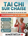 Tai CHI Sur Chaise Pour Les Seniors de Plus de 60 ANS: Des exercices assis sans danger pour améliorer l'équilibre, soulager les raideurs et dynamiser by Fred M. Cronin