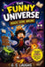 The Funny Universe: Magic Gone Wrong: A Hilarious Fantasy Comedy About Failed Spells, Chaos, and the Worst Wizard Ever by G. S. Laughs