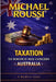 Taxation: To Whom It May Concern (Australia): A Modern Issue by Michael Roussi