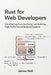 Rust for Web Developers: Transitioning from JavaScript and Building High-Performance Backend Systems by James Neil