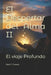 El despertar del Alma II: El viaje Profundo by Desii C. Grande