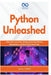 Python Unleashed: Advanced Concurrency, Metaprogramming, Memory Management, and High-Performance Code by Miguel Farmer