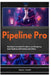 Pipeline Pro: Building Production ETL, Batch, and Streaming Data Pipelines with Python and Airflow by Miguel Farmer