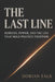 The Last Line: Borders, Power, and the Lies That Hold Politics Together by Dorian Falk