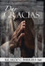 Dar Gracias by Ricardo C. Barrera