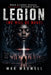Legion (We Will Be Many): When Silence Breaks, One Mind Becomes Many by Mak Maxwell