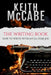 The Writing Book: How to Write With a Full-Time Job by Keith McCabe