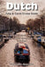 Dutch Tulip and Canal Cruise Guide: How to Visit Keukenhof, Time the Bloom and Enjoy the Best Spring River Cruises in Holland by Annabella Georgina