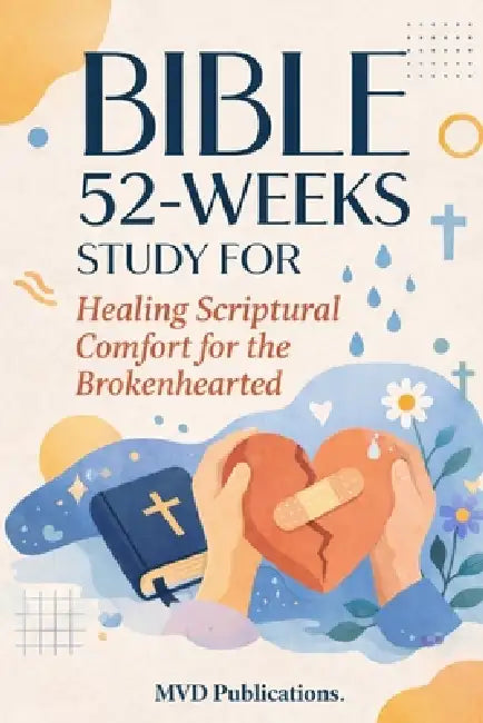 52-Week Bible Study for Healing by MVD Publications