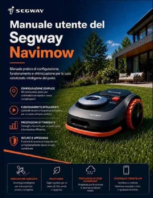 Manuale utente del Segway Navimow: Manuale pratico di configurazione, funzionamento e ottimizzazione per la cura robotizzata intelligente del prato. by Brande Karsten