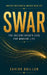 Swar: The Ancient Breath Code for Modern Life by Sahibb Dhillon