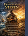 Historia del Evangelio de Steven: En el ojo de la tormenta: Un testigo inquebrantable, Horizontes inexplorados, El efecto dominó y la llama de la conv by Ruth Joel