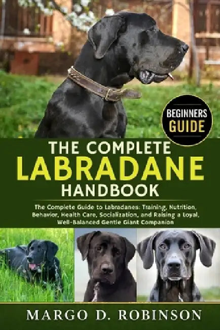 The Complete Labradane Handbook: The Complete Guide to Labradanes ...