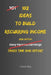 102 Ideas To Build Recurring Income: No Easy Income. No Instant Results. Simple Everyday Ideas To Create Ongoing Earnings, Structure What You Do, and by Charles King