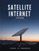 Satellite Internet Mysteries by Chris X. Dragger