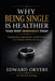 Why Being Single Is Healthier Than Most Marriages Today: Choosing Peace, Mental Health, and Self-Respect in a Modern Relationship Culture by Edward Okyere