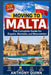 Moving to Malta: The Complete Guide for Expats, Nomads, and Newcomers by Anthony Quinn