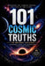 Space Facts 101: Mind-Blowing Facts About the Universe, Black Holes, and Galaxies: Simple Explanations That Make Space Easy and Fascinating by Danny Mareksson