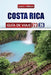 Costa Rica Guía de Viaje 2026: Explora playas, volcanes, selvas tropicales y fauna con itinerarios prácticos, consejos locales y conocimientos cultura by Laura J. Gibson