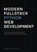 Modern Fullstack Python Web Development: Create Dynamic Applications With Backend Systems Programming, and Interactive Frontend by Camila Cypher
