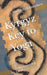 Kyrgyz Key to Yoga: Proto-Yoga in Oral Culture by Shaktybek Imashov