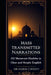 Mass-Transmitted Narrations: 323 Mutawatir Hadiths in Clear and Simple English by Naeem Chishti