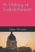 A History of Saskatchewan by Julien Moreau