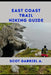 East Coast Trail Hiking Guide by Scot Gabriel A