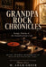 Grandpa Rock Chronicles: Songs, Stories & the Soundtrack of a Life by Thomas A. Greer, W. Adam Greer