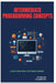 Intermediate Programming Concepts: Learn How Real Software Works by Raymond Colebrook