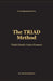The TRIAD Method: Think Clearly Under Pressure by Aurelian Schüler