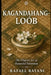Kagandahang-Loób: The Filipino Art of Beautiful Intention by Rafael Bayani