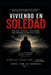 viviendo en soledad el dirio de un hombre: Historias verdades y reflexiones by Rene Leon Caisahuana